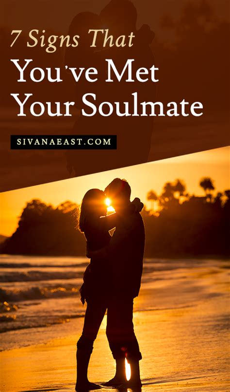 Meeting your soulmate  They also happen to, directly